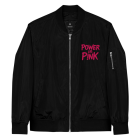 POWER in P!NK - Premium recycled bomber jacket
